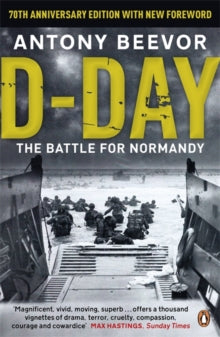 D-Day: 75th Anniversary Edition - Antony Beevor (Paperback) 24-04-2014 