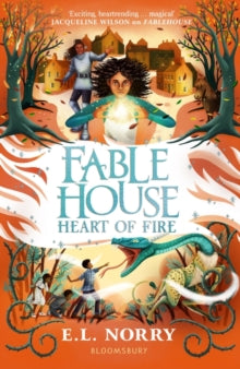 Fablehouse: Heart of Fire - Emma Norry (Paperback) 25-04-2024 