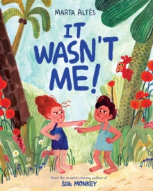 It Wasn't Me! - Marta Altes (Paperback) 25-04-2024 