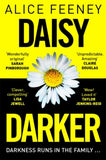 Daisy Darker - Independent Bookshop Edition with exclusive jacket design - Alice Feeney (Paperback) 13-04-2023