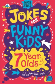 Buster Laugh-a-lot Books  Jokes for Funny Kids: 7 Year Olds - Andrew Pinder; Imogen Currell-Williams (Paperback) 22-08-2019 
