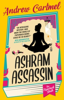 The Paperback Sleuth - Ashram Assassin - Andrew Cartmel (Paperback) 25-06-2024 