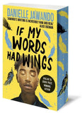 If My Words Had Wings - Independent Edition with Sprayed Edge - Danielle Jawando (Paperback) 09-05-2024