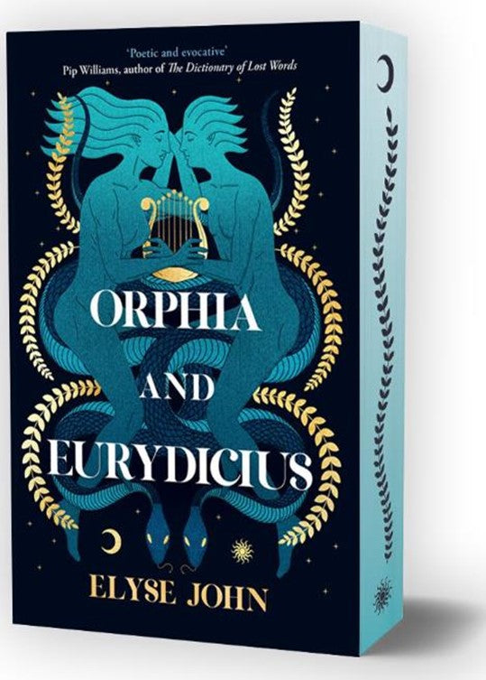 Orphia And Eurydicius - Independent Edition With Sprayed Edges - Elyse John (Paperback) 28-03-2024