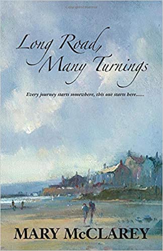 Long Road , Many Turnings - Mary McClarey (Paperback) 01-01-2019 