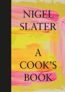 A Cook's Book - Nigel Slater (Hardback) 14-10-2021 