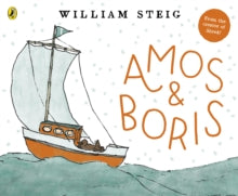 Amos & Boris - William Steig; William Steig; William Steig (Paperback) 01-02-2018 