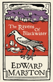 Domesday  The Ravens of Blackwater: An arresting medieval mystery from the bestselling author - Edward Marston  (Paperback) 22-10-2020 