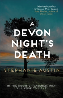 Devon Mysteries  A Devon Night's Death: The captivating rural mystery series - Stephanie Austin (Paperback) 22-09-2022 