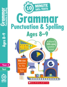 10 Minute SATs Tests  Grammar, Punctuation and Spelling - Year 4 - Shelley Welsh (Paperback) 07-06-2018 