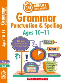 10 Minute SATs Tests  Grammar, Punctuation and Spelling - Year 6 - Giles Clare (Paperback) 06-07-2017 