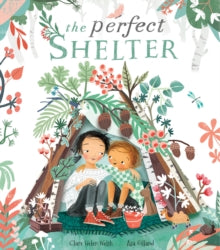 The Perfect Shelter - Clare Helen Welsh; Asa Gilland (Paperback) 13-05-2021 