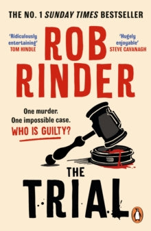 The Trial: The No. 1 bestselling whodunit by Britain's best-known criminal barrister - Rob Rinder (Paperback) 15-02-2024 