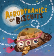 Aerodynamics of Biscuits - Clare Helen Welsh (Paperback) 28-06-2022 