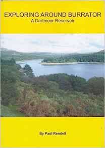 Exploring Around Burrator - Paul Rendell (Paperback) 03-04-2023 