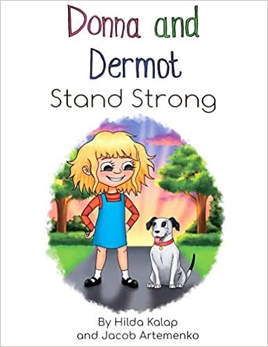 Donna and Dermot Stand Strong - Hilda Kalap (Paperback) 16-06-2022 