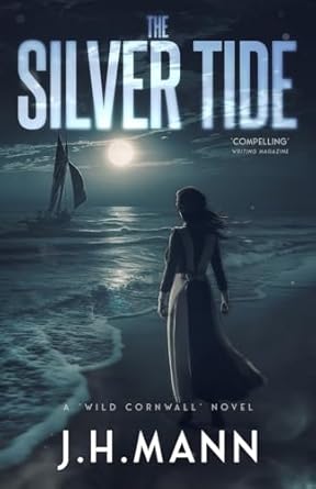 The Silver Tide - J.H.Mann (Paperback) 12-08-2025 