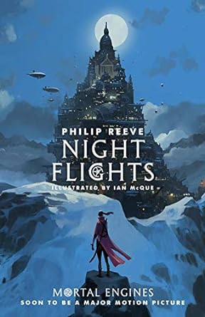 Night Flights - Philip Reeve (Paperback) 07-02-2019