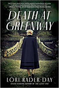 Death at Greenway: A Novel - Lori Rader-Day (Paperback) 11-11-2021