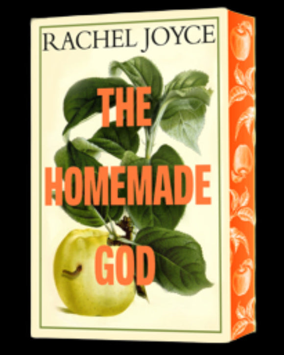 The Homemade God - Signed Independent Edition with sprayed edge - Rachel Joyce (Hardback) 17-04-2025