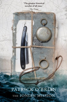 Aubrey-Maturin Book 8 The Ionian Mission (Aubrey-Maturin, Book 8) - Patrick O'Brian (Paperback) 03-03-1997 Winner of Heywood Hill Literary Prize 1995.