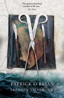 Aubrey-Maturin Book 9 Treason's Harbour (Aubrey-Maturin, Book 9) - Patrick O'Brian (Paperback) 03-03-1997 Winner of Heywood Hill Literary Prize 1995.