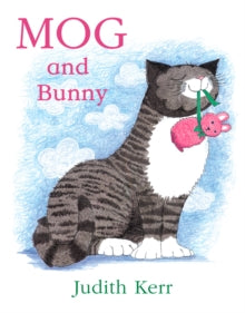 Mog and Bunny - Judith Kerr (Paperback) 04-04-2005 