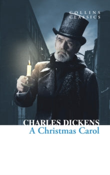 Collins Classics  A Christmas Carol (Collins Classics) - Charles Dickens (Paperback) 01-04-2010 