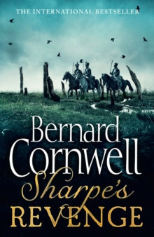 The Sharpe Series Book 19 Sharpe's Revenge: The Peace of 1814 (The Sharpe Series, Book 19) - Bernard Cornwell (Paperback) 07-06-2012 