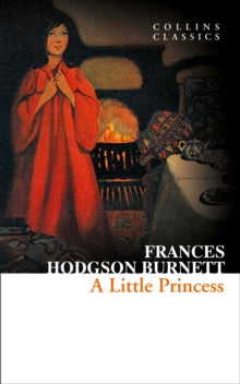 Collins Classics  A Little Princess (Collins Classics) - Frances Hodgson Burnett (Paperback) 30-01-2014 
