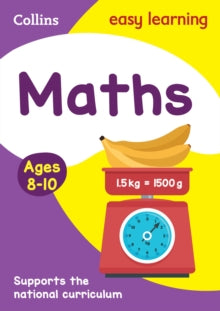 Collins Easy Learning KS2  Maths Ages 8-10: Ideal for home learning (Collins Easy Learning KS2) - Collins Easy Learning (Paperback) 16-06-2014 