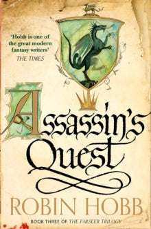 The Farseer Trilogy Book 3 Assassin's Quest (The Farseer Trilogy, Book 3) - Robin Hobb (Paperback) 27-03-2014 