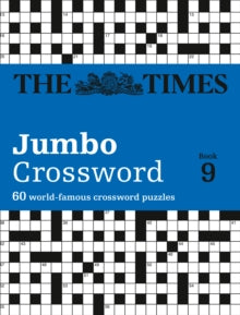 The Times Crosswords  The Times 2 Jumbo Crossword Book 9: 60 large general-knowledge crossword puzzles (The Times Crosswords) - The Times Mind Games; John Grimshaw (Paperback) 11-09-2014 