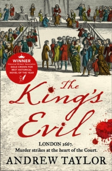 James Marwood & Cat Lovett Book 3 The King's Evil (James Marwood & Cat Lovett, Book 3) - Andrew Taylor (Paperback) 06-02-2020 