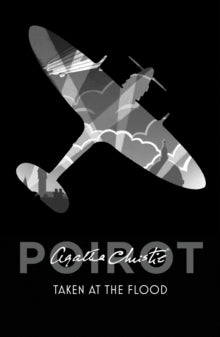 Poirot  Taken At The Flood (Poirot) - Agatha Christie (Paperback) 24-09-2015 