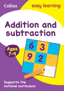 Collins Easy Learning KS2  Addition and Subtraction Ages 7-9: Ideal for home learning (Collins Easy Learning KS2) - Collins Easy Learning (Paperback) 26-06-2015 