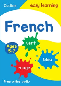 Collins Easy Learning Primary Languages  French Ages 5-7: Prepare for school with easy home learning (Collins Easy Learning Primary Languages) - Collins Easy Learning (Paperback) 17-12-2015 