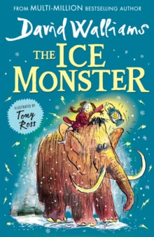 The Ice Monster - David Walliams; Tony Ross (Paperback) 09-01-2020 