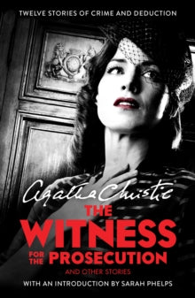 The Witness for the Prosecution: And Other Stories - Agatha Christie (Paperback) 01-12-2016 