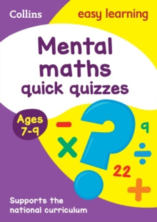 Collins Easy Learning KS2  Mental Maths Quick Quizzes Ages 7-9: Ideal for home learning (Collins Easy Learning KS2) - Collins Easy Learning (Paperback) 19-01-2017 