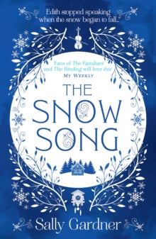 The Snow Song - Sally Gardner (Paperback) 28-10-2021 