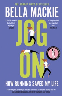 Jog On: How Running Saved My Life - Bella Mackie (Paperback) 12-12-2019 