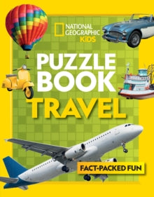 National Geographic Kids  Puzzle Book Travel: Brain-tickling quizzes, sudokus, crosswords and wordsearches (National Geographic Kids) - National Geographic Kids (Paperback) 22-02-2018 