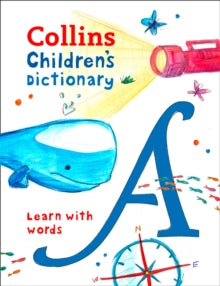 Collins Children's Dictionaries  Children's Dictionary: Illustrated dictionary for ages 7+ (Collins Children's Dictionaries) - Collins Dictionaries; Maria Herbert-Liew (Hardback) 03-05-2018 