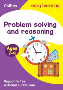 Collins Easy Learning KS2  Problem Solving and Reasoning Ages 7-9: Ideal for home learning (Collins Easy Learning KS2) - Collins Easy Learning (Paperback) 22-02-2018 