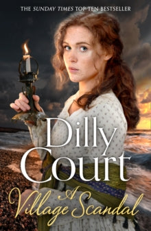 The Village Secrets Book 2 A Village Scandal (The Village Secrets, Book 2) - Dilly Court (Paperback) 05-03-2020 