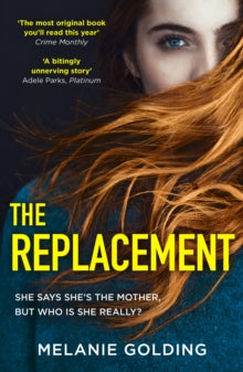 The Replacement - Melanie Golding (Paperback) 12-05-2022 