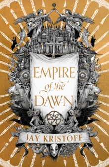 Empire of the Vampire Book 3 Empire of the Dawn (Empire of the Vampire, Book 3) - Jay Kristoff (Hardback) 06-11-2025 