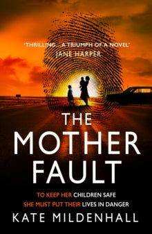 The Mother Fault - Kate Mildenhall (Paperback) 03-03-2022 