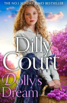 The Rockwood Chronicles Book 6 Dolly's Dream (The Rockwood Chronicles, Book 6) - Dilly Court (Paperback) 02-02-2023 